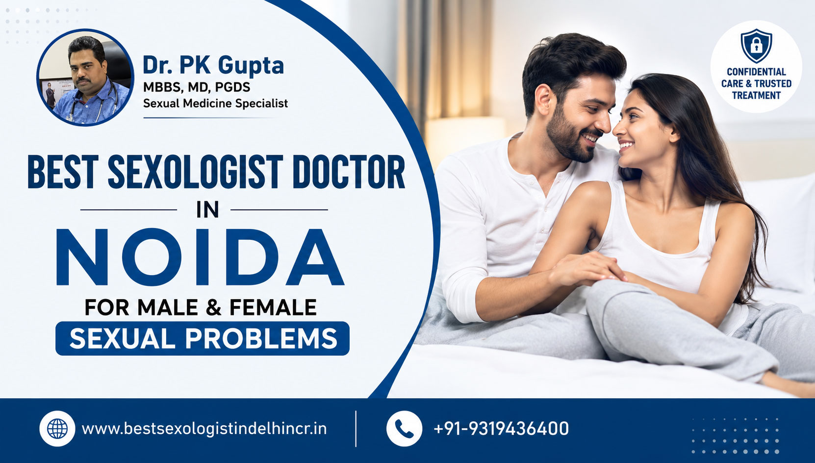 Best Sexologist Doctor in Noida for Male & Female Sexual Problems