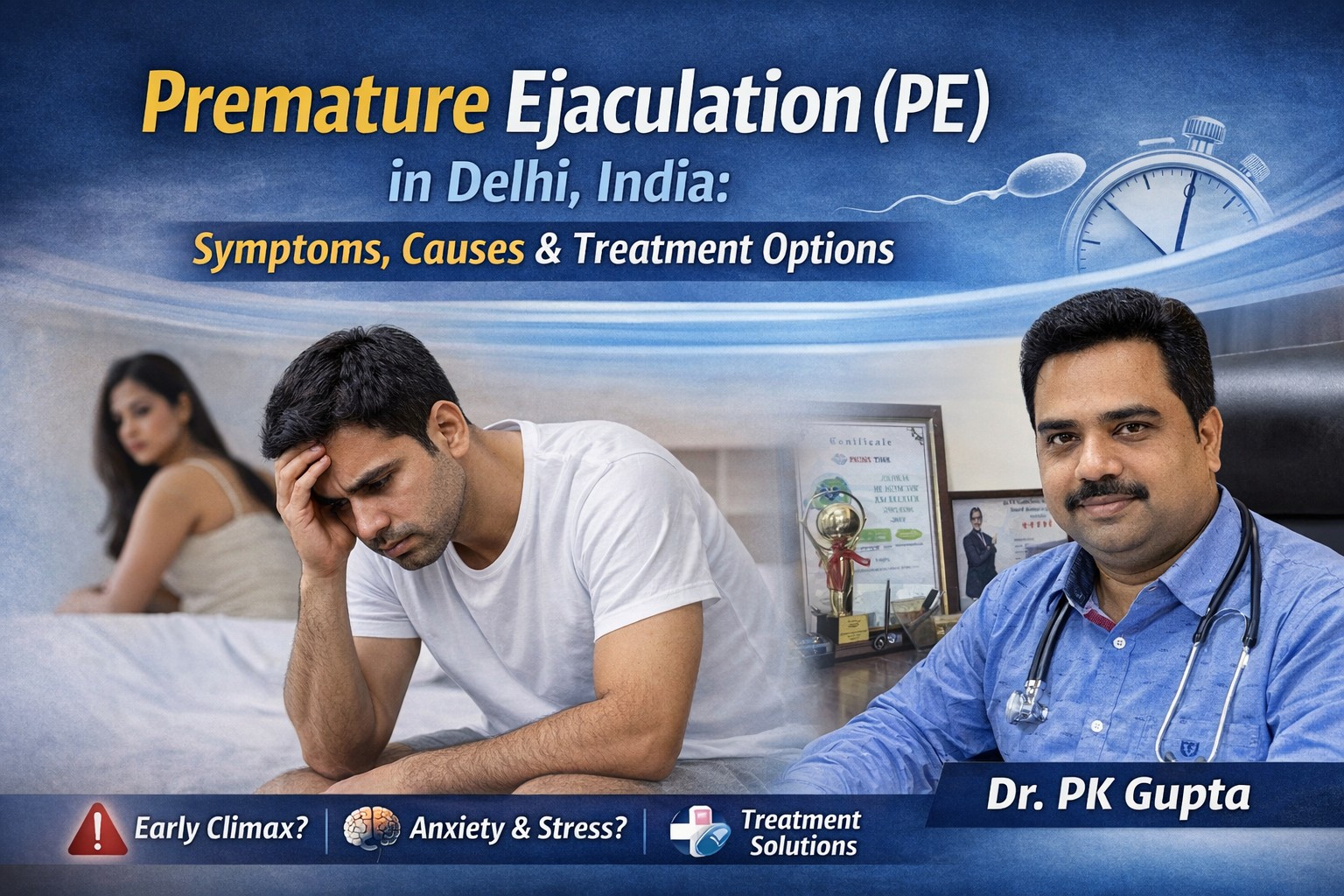 Premature Ejaculation Treatment in Delhi, India